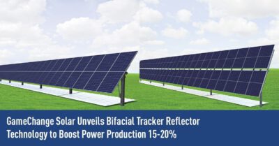 GameChange Solar เปิดตัวเทคโนโลยี Bifacial Tracker Reflector ช่วยเพิ่มกำลังการผลิตไฟฟ้า 15-20%